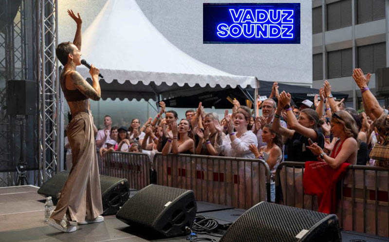 Vaduz Soundz 2026: Musik, Emotionen und beste Festivalstimmung