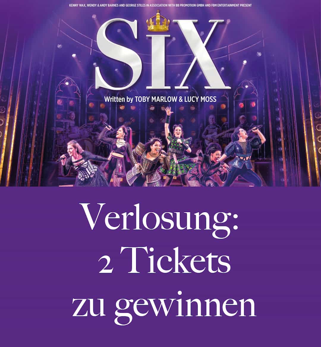 Ticket-Verlosung für «SIX – das aussergewöhnliche Pop-Musical» im Theater 11 in Zürich